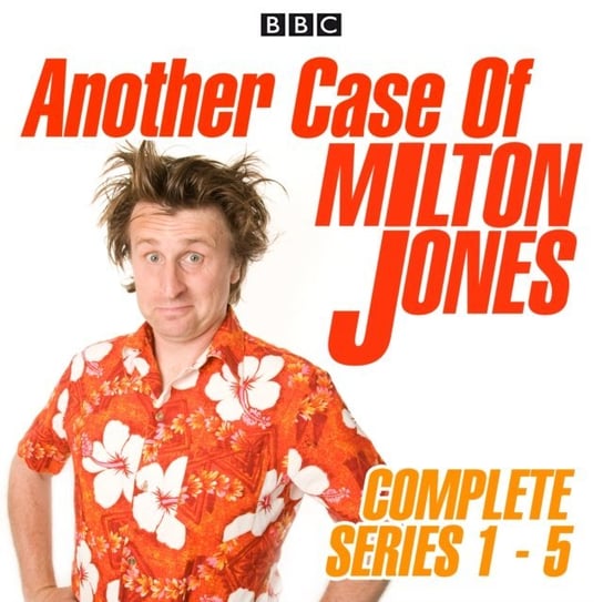 Another Case of Milton Jones: Series 1-5 Jones Milton