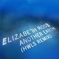 Another Earth Elizabeth Rose