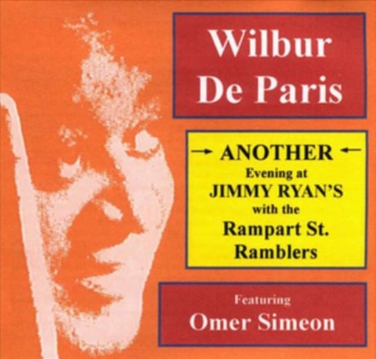 Another Evening at Jimmy Ryan's Wilbur De Paris