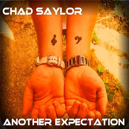 Another Expectation Chad Saylor