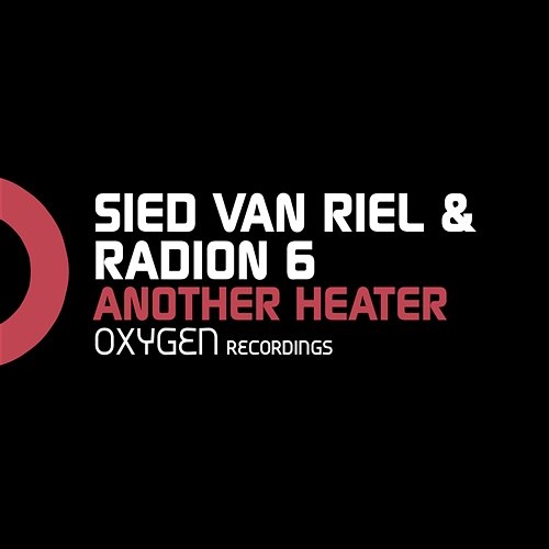 Another Heater Sied van Riel & Radion 6