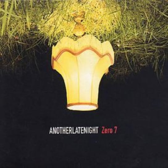 Another Late Night Zero 7