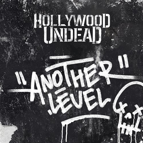 Another Level Hollywood Undead