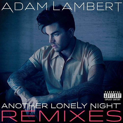 Another Lonely Night Adam Lambert