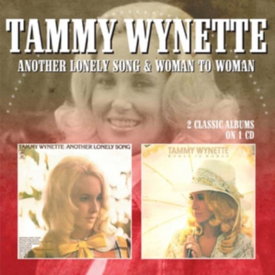 Another Lonely Song/Woman To Woman Tammy Wynette