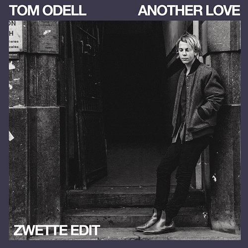Another Love Tom Odell