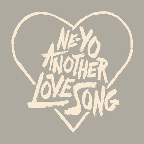 Another Love Song Ne-Yo