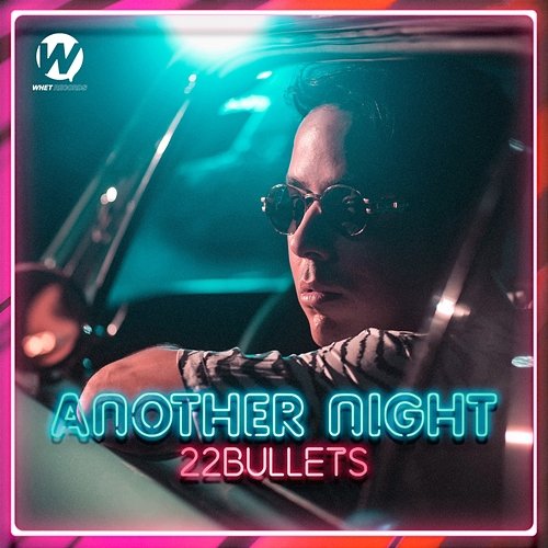 Another Night 22Bullets
