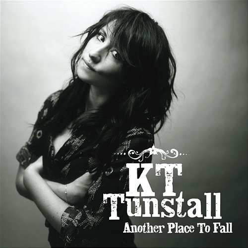 Another Place To Fall KT Tunstall