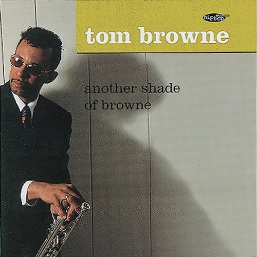 Another Shade of Browne Tom Browne