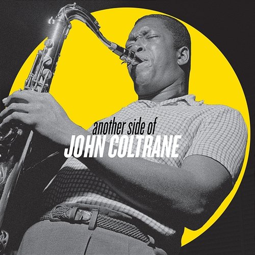 Another Side Of John Coltrane John Coltrane