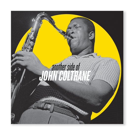 Another Side of John Coltrane Coltrane John