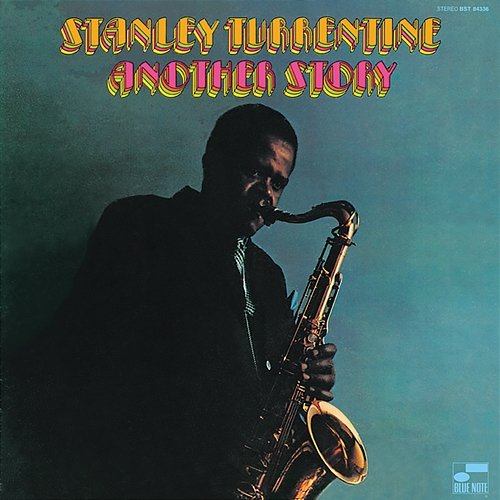Another Story Stanley Turrentine