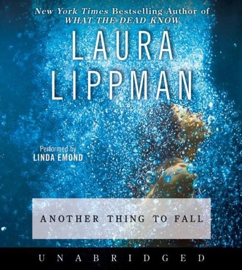 Another Thing to Fall Lippman Laura
