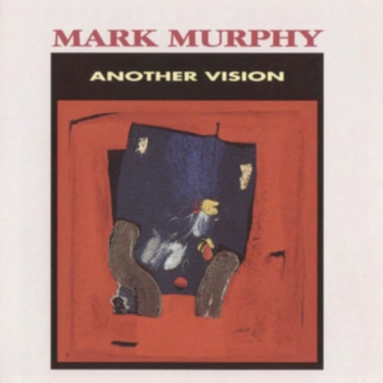 Another Vision Murphy Mark