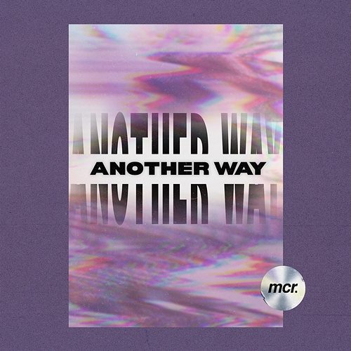 Another Way l'essay & Cal1