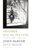 Another Way of Telling Berger John, Mohr Jean
