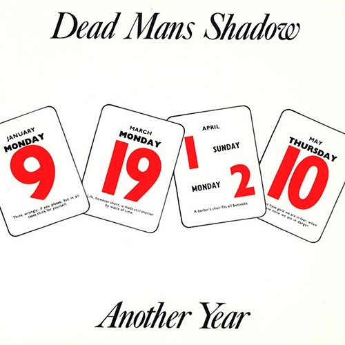 Another Year Dead Mans Shadow