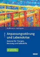 Anpassungsstörung und Lebenskrise Hoffmann Nicolas, Hofmann Birgit