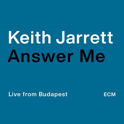 Answer Me Keith Jarrett
