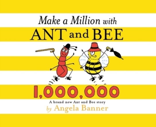 Ant and Bee and the ABC Angela Banner