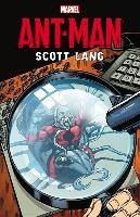 Ant-man: Scott Lang Layton Bob, Michelinie David