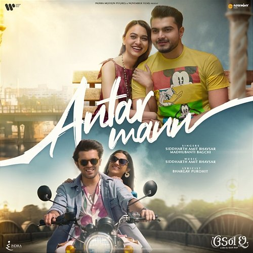 Antar Mann Siddharth Amit Bhavsar, Madhubanti Bagchi & Bhargav Purohit
