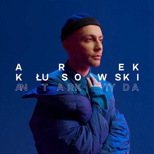 Antarktyda Arek Kłusowski