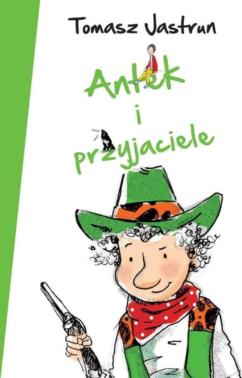 Antek i przyjaciele - ebook epub Jastrun Tomasz