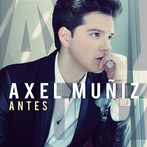 Antes Axel Muñiz