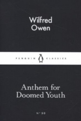 Anthem For Doomed Youth Owen Wilfred