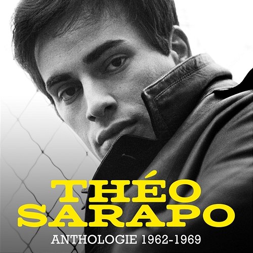 Anthologie 1962-1969 (Remasterisé en 2020) Théo Sarapo