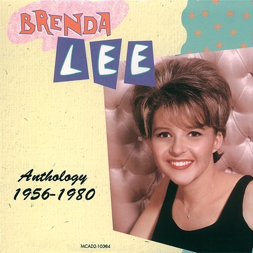 Anthology 1956-1980 Brenda Lee