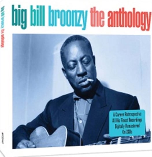 Anthology Broonzy Big Bill