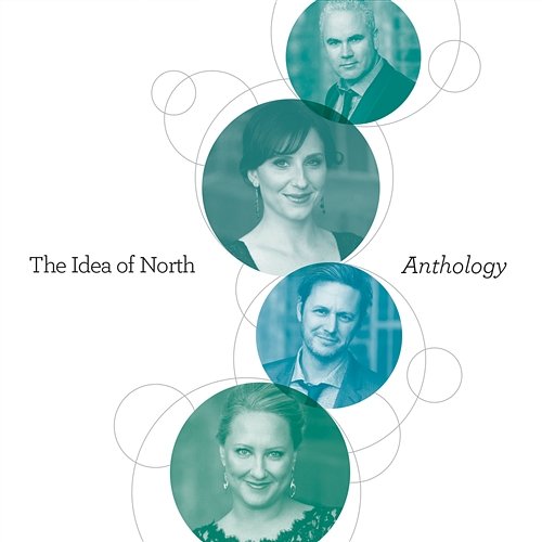Anthology The Idea of North