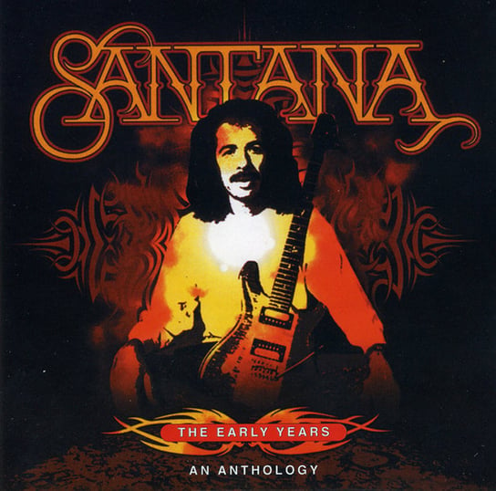 Anthology Early Years Santana