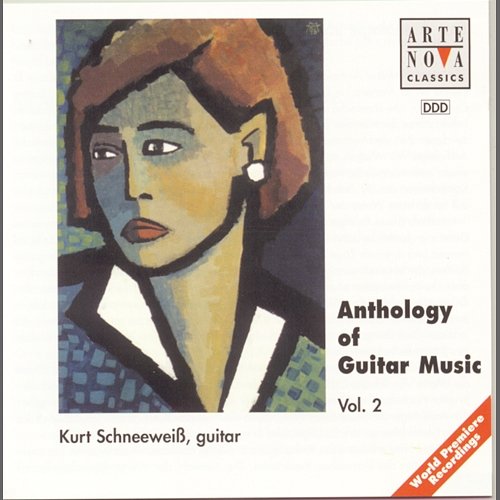 Anthology Of Guitar Music Vol. 2 Kurt Schneeweiß