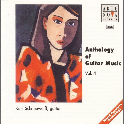 Anthology Of Guitar Music Vol. 4 Kurt Schneeweiß