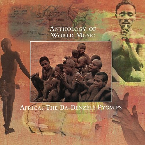 Anthology Of World Music: Africa - The Ba-Benzele Pygmies Various Artists