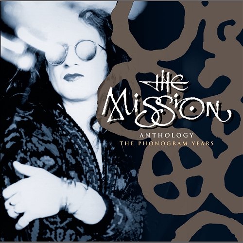 Anthology - The Phonogram Years The Mission