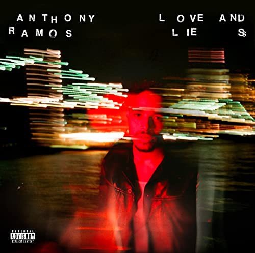 Anthony Ramos-Love And Lies Various Artists