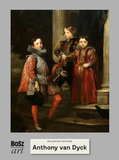 Anthony van Dyck. Malarstwo światowe Widacka-Bisaga Agnieszka