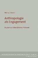 Anthropologie als Engagement Storch Michael