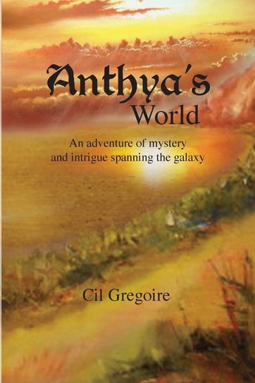 Anthya's World Gregoire Cil