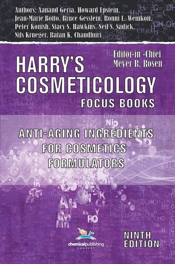 Anti-Aging Ingredients for Cosmetics Formulators Gesslein Bruce W.