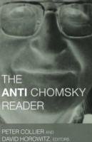 Anti Chomsky Reader Collier Peter, Horowitz David