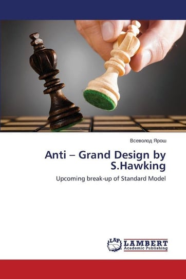 Anti - Grand Design by S.Hawking Yarosh Vsevolod