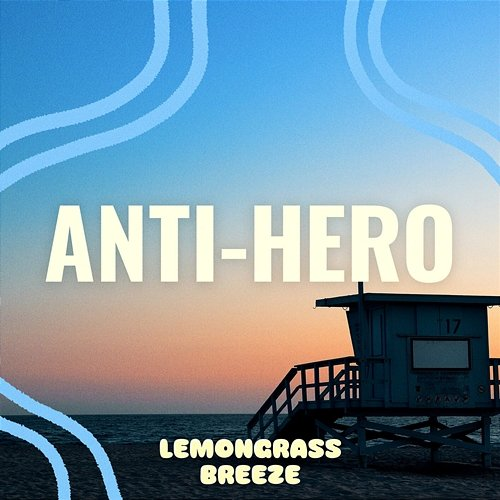 Anti-Hero Lemongrass Breeze