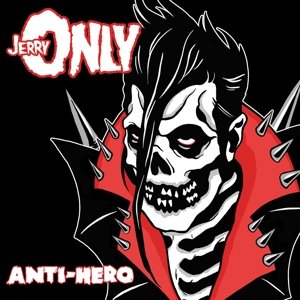 Anti-Hero, płyta winylowa Jerry Only