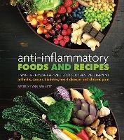 Anti-Inflammatory Foods and Recipes Bennett Beverly Lynn